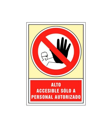 Pictograma syssa senal de prohibicion alto accesible solo a personal autorizado en pvc 245x345 mm